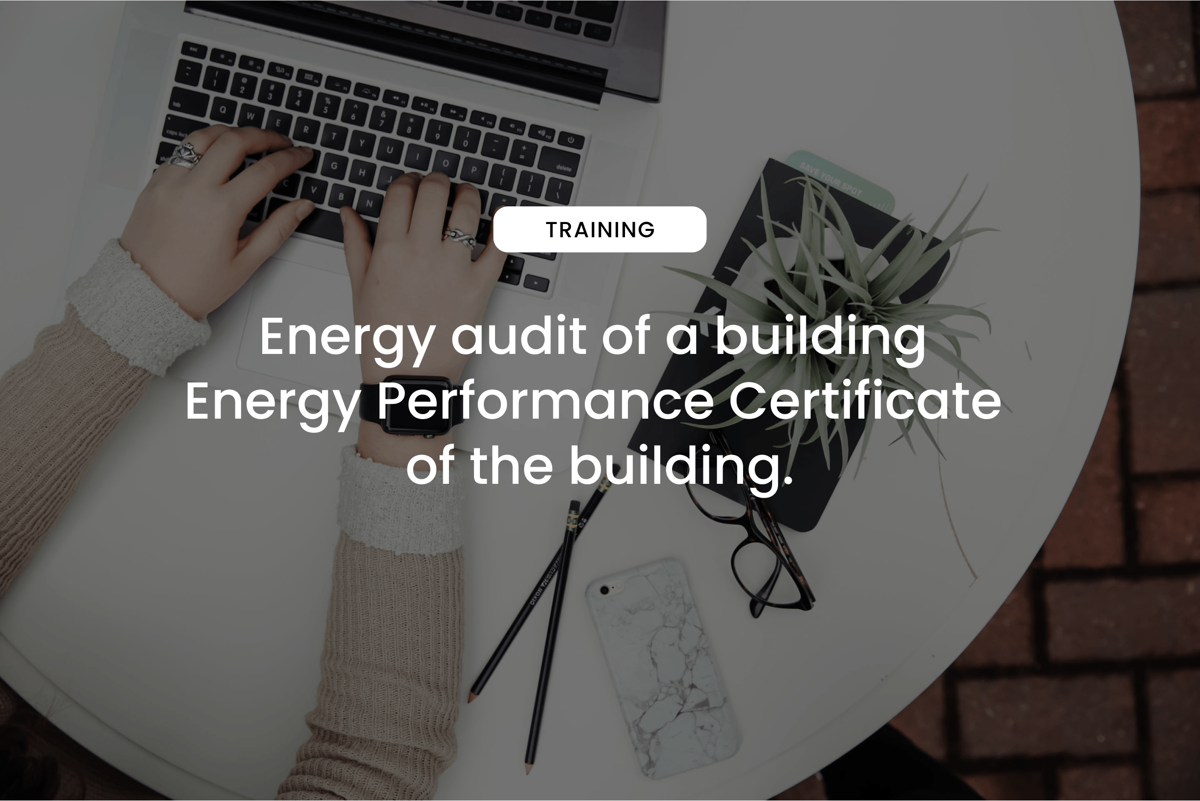 Energy audit of a building. Energy Performance Certificate of the building