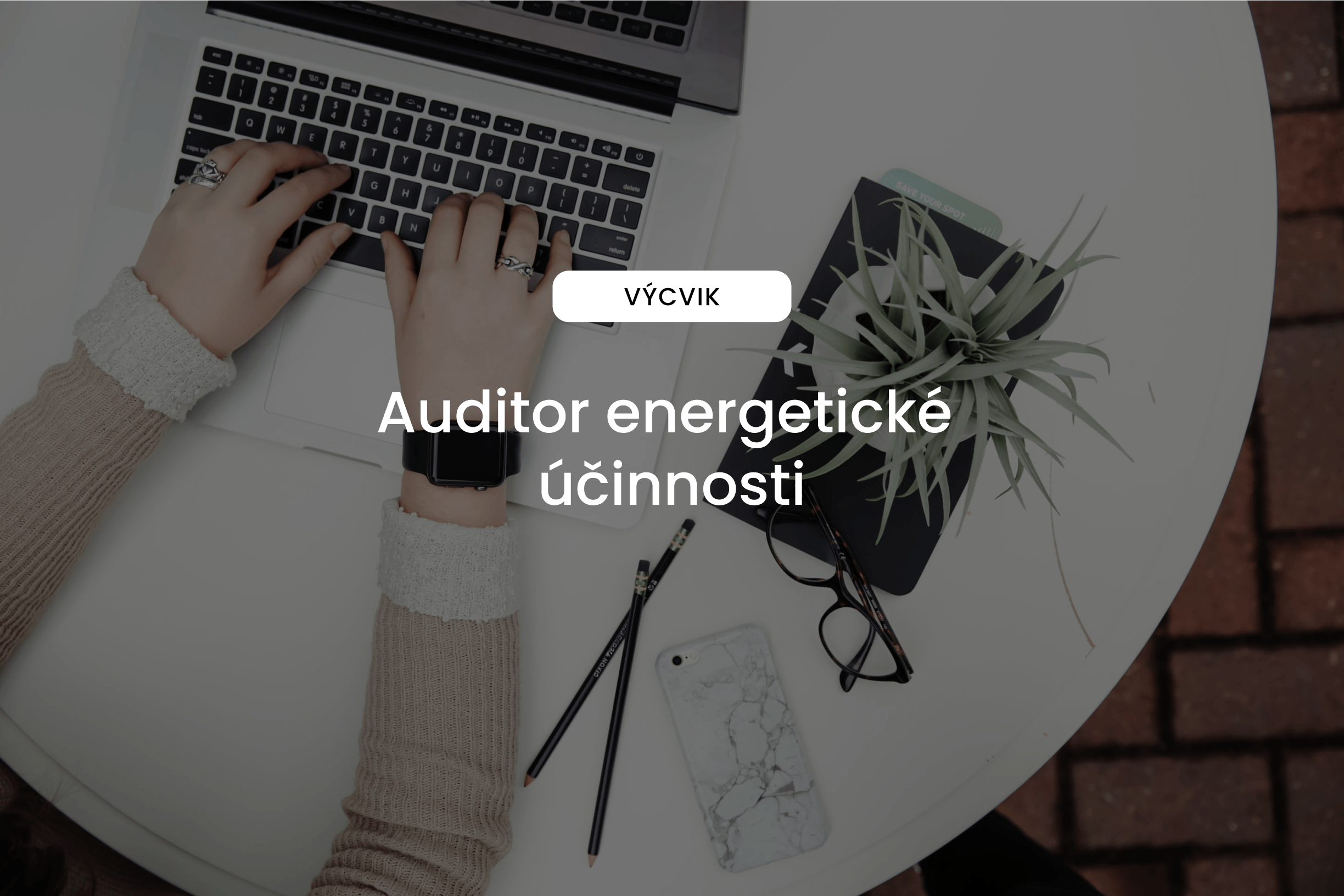 Auditor energetické účinnosti